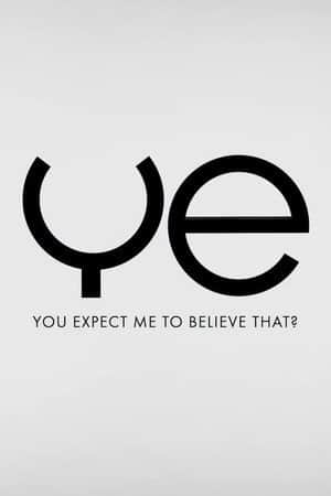 You Expect Me to Believe That?