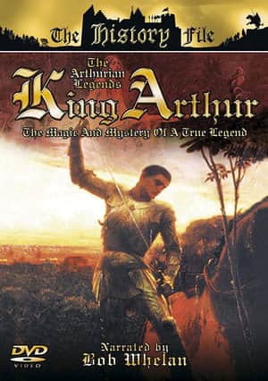 The Arthurian Legends: King Arthur