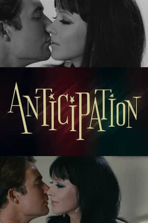Anticipation, or Love in the Year 2000
