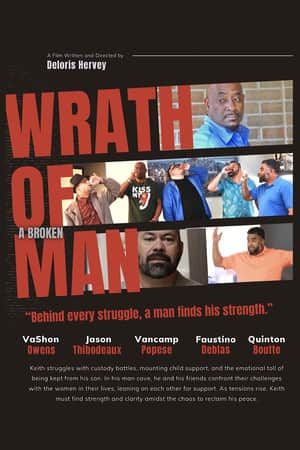 Wrath Of A Broken Man
