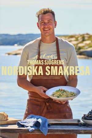 Thomas Sjögrens nordiska smakresa