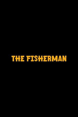 The Fisherman