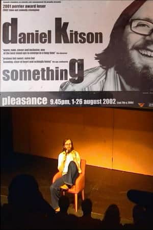 Daniel Kitson: Something