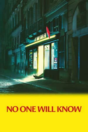No One Will Know