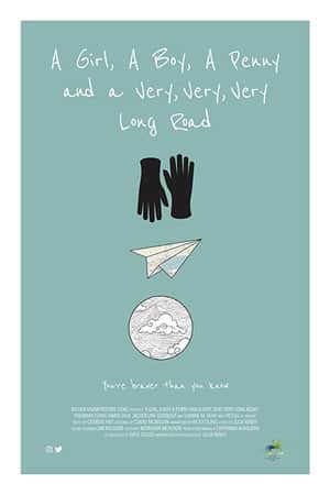 A Girl, a Boy, a Penny and a Very, Very, Very Long Road
