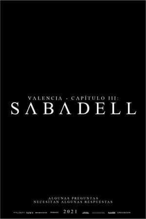 Valencia - Chapter III: Sabadell