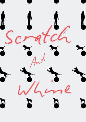 Scratch And Whine