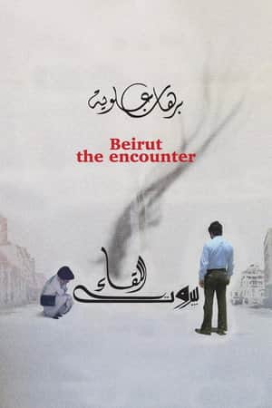 Beirut: The Encounter