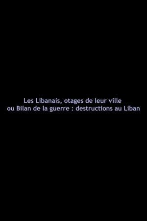 Lebanese, Hostages of Their City