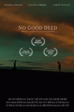 No Good Deed