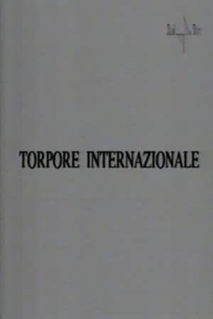 Torpore internazionale