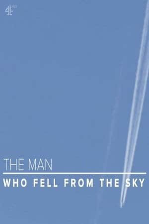 The Man Who Fell from the Sky
