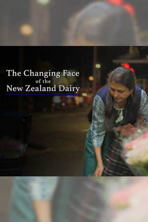 The Changing Face of the New Zealand Dairy