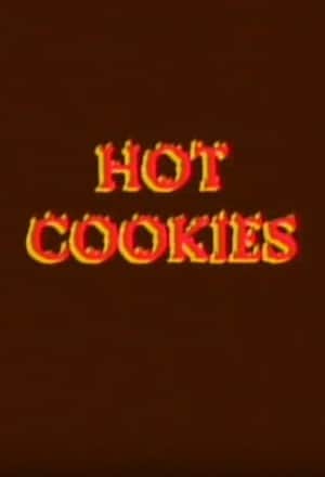 Hot Cookies