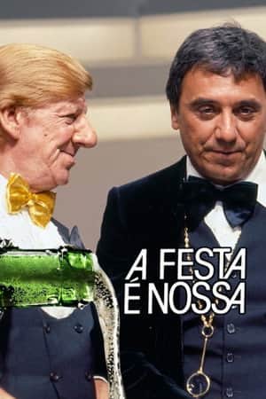 A Festa é Nossa