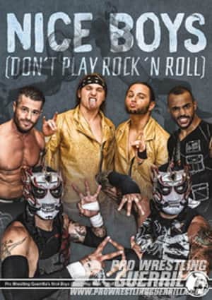 PWG: Nice Boys (Don't Play Rock and Roll)
