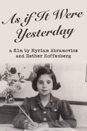 As If It Were Yesterday
