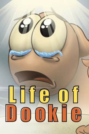 Life of a dookie