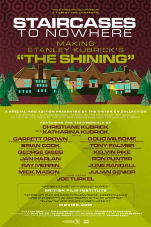 Staircases to Nowhere: Making Stanley Kubrick's The Shining