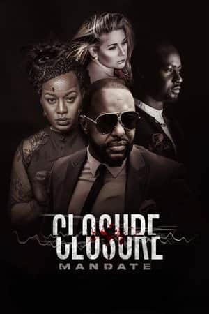 Closure Mandate