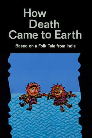 How Death Came to Earth