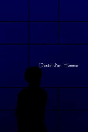 Destiny of a Man