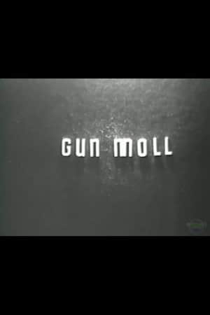 Gun Moll