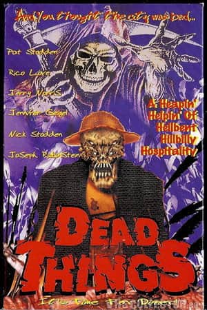 Dead Things