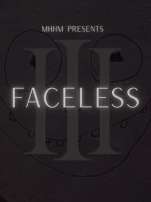 Faceless III