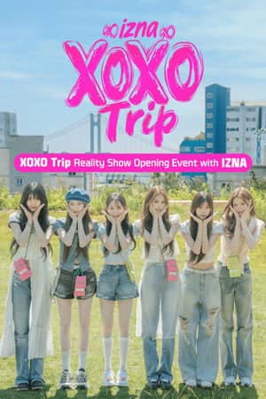 izna XOXO Trip