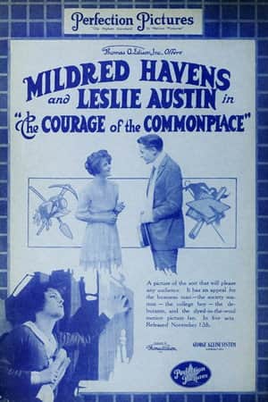The Courage of the Commonplace