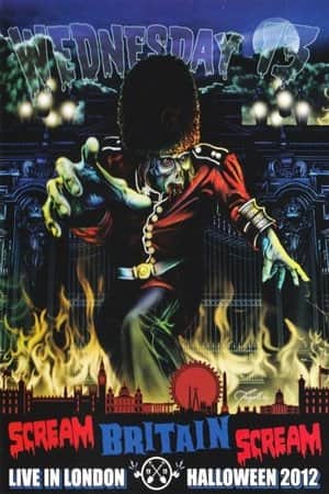 Wednesday 13: Scream Britain Scream