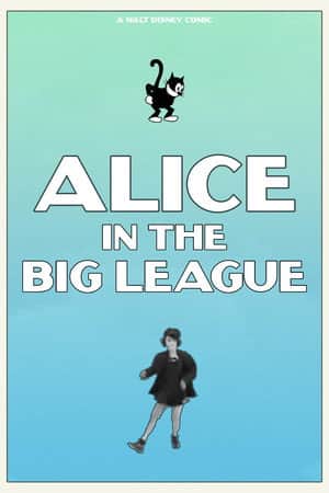 Alice in the Big League