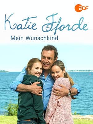 Katie Fforde: Mein Wunschkind