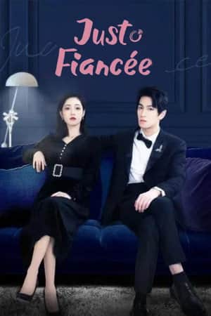 Just Fiancee