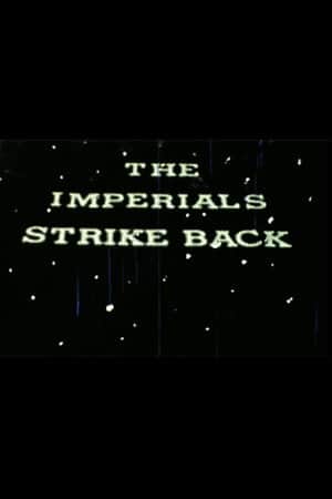 The Imperials Strike Back