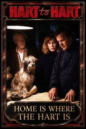 Hart to Hart: Home Is Where the Hart Is