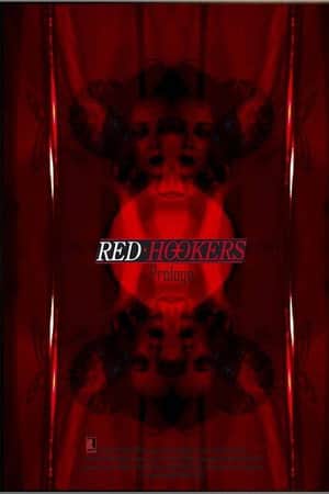 Red Hookers - Prologue