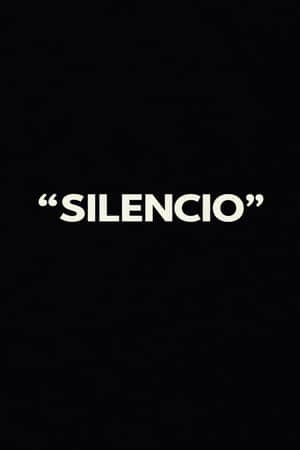 “SILENCIO”