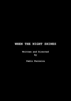 When the Night Shines