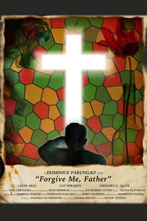 Forgive Me, Father