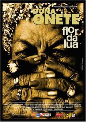 Dona Onete: Flor da Lua
