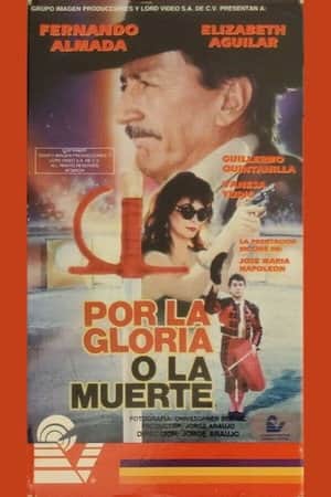 Por la gloria o la muerte