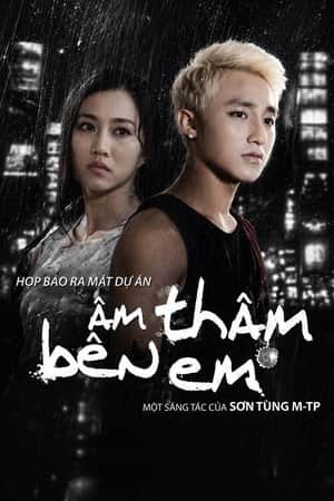 Âm Thầm Bên Em