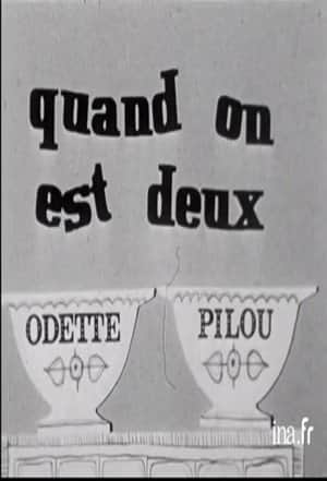 Quand on est deux