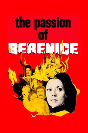 The Passion of Berenice