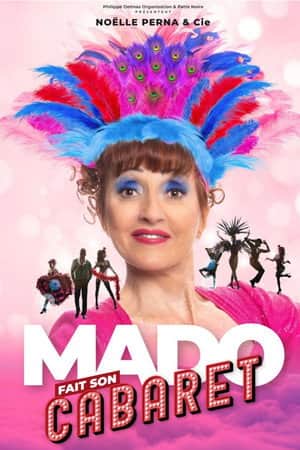 Mado fait son cabaret