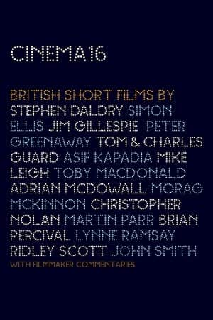 Cinema16: British Short Films