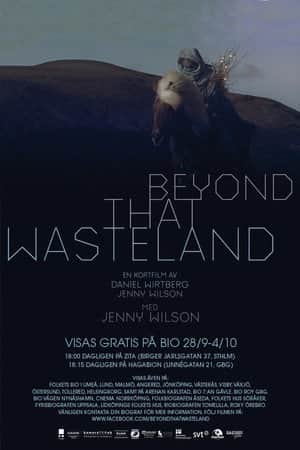 Beyond That Wasteland