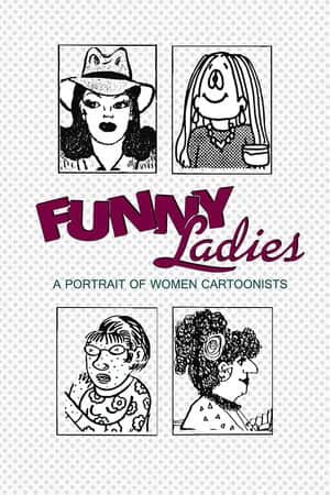 Funny Ladies: A Portrait of Women Cartoonists
